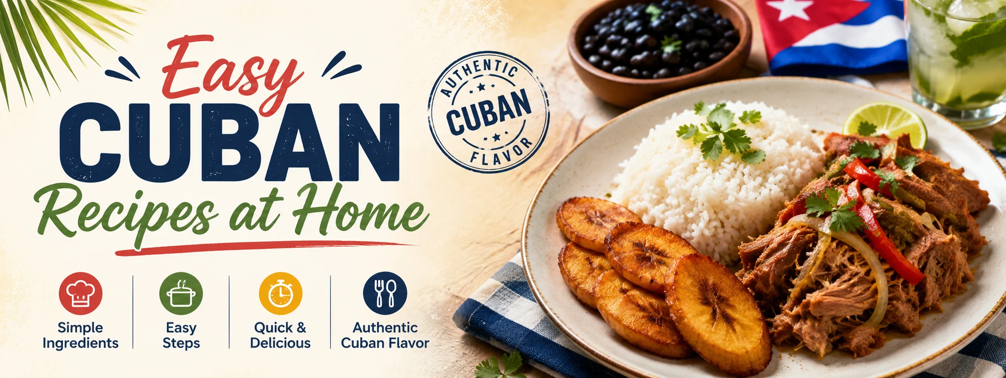Easy Cuban Recipes at Home
