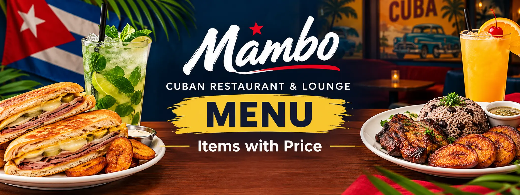 Mambo Cuban Restaurant & Lounge Menu