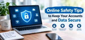 Online Safety Tips